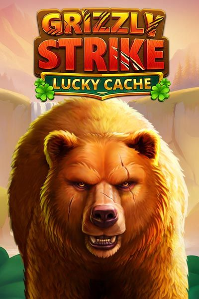Grizzly Strike Lucky Cache